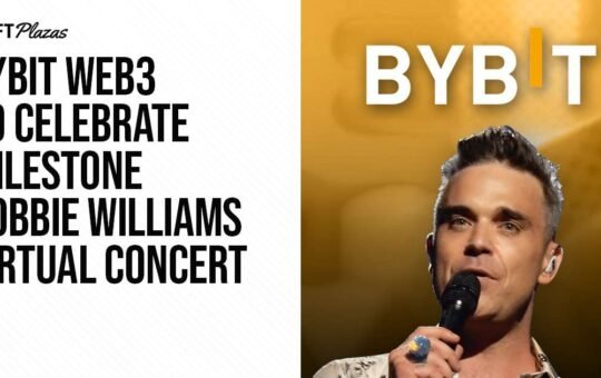 Bybit Web3 To Celebrate Milestone Robbie Williams Virtual Concert
