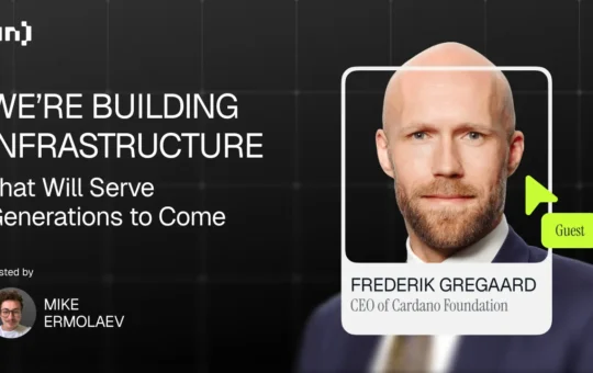 Cardano CEO Frederik Gregaard: “We’re Building Infrastructure That Will Serve Generations to Come”
