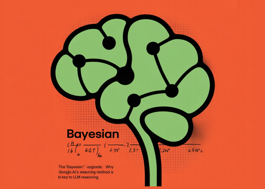 The 'Bayesian' Upgrade: Why Google AI’s New Teaching Method is the Key to LLM Reasoning