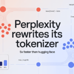 Perplexity AI Open-Sources Unigram Tokenizer That Achieves 5x Lower p50 Latency Than Hugging Face tokenizers Crate