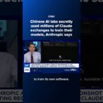 Chinese AI labs secretly used millions of Claude exchanges to train their models, Anthropic says